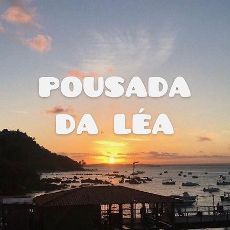 Pousada Da Lea Morro de São Paulo Dış mekan fotoğraf